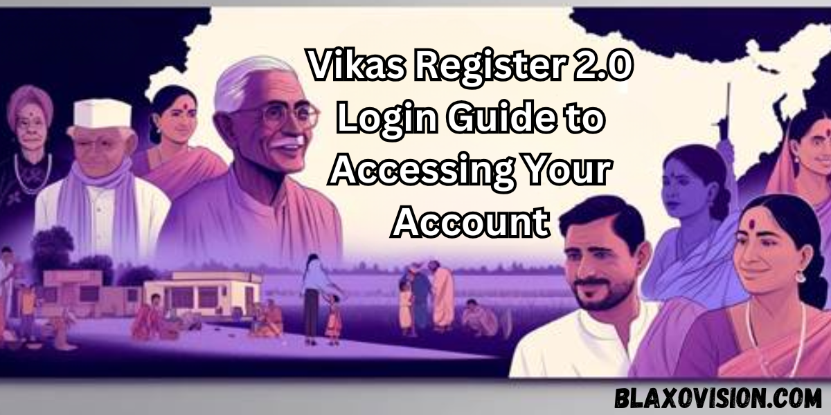 Vikas Register 2.0 Login